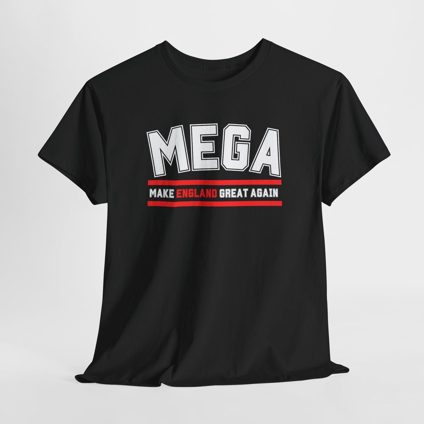 MEGA Make England Great Again T-Shirt Bold Statement Tee for Proud English and British Political Shirt in 8 Colours Stand Out & Inspire!