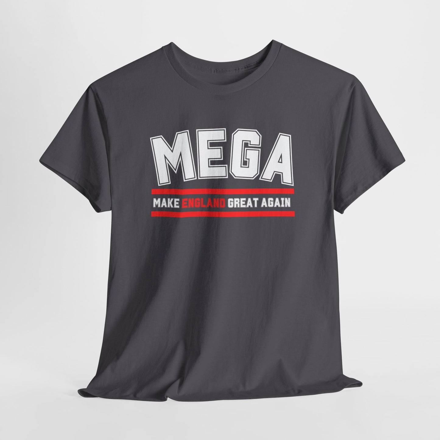 MEGA Make England Great Again T-Shirt Bold Statement Tee for Proud English and British Political Shirt in 8 Colours Stand Out & Inspire!