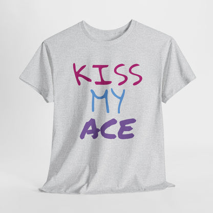 Kiss My Ace Printed tshirt