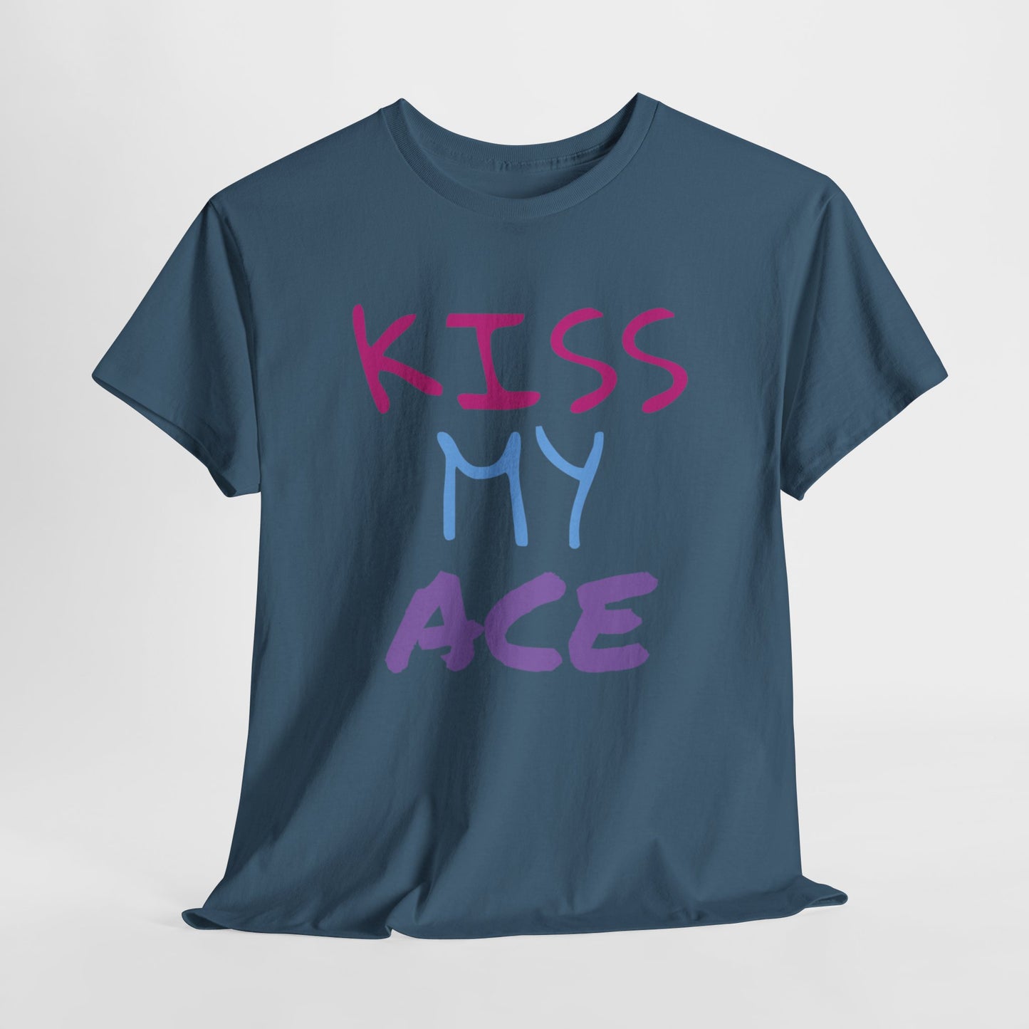 Kiss My Ace Printed tshirt