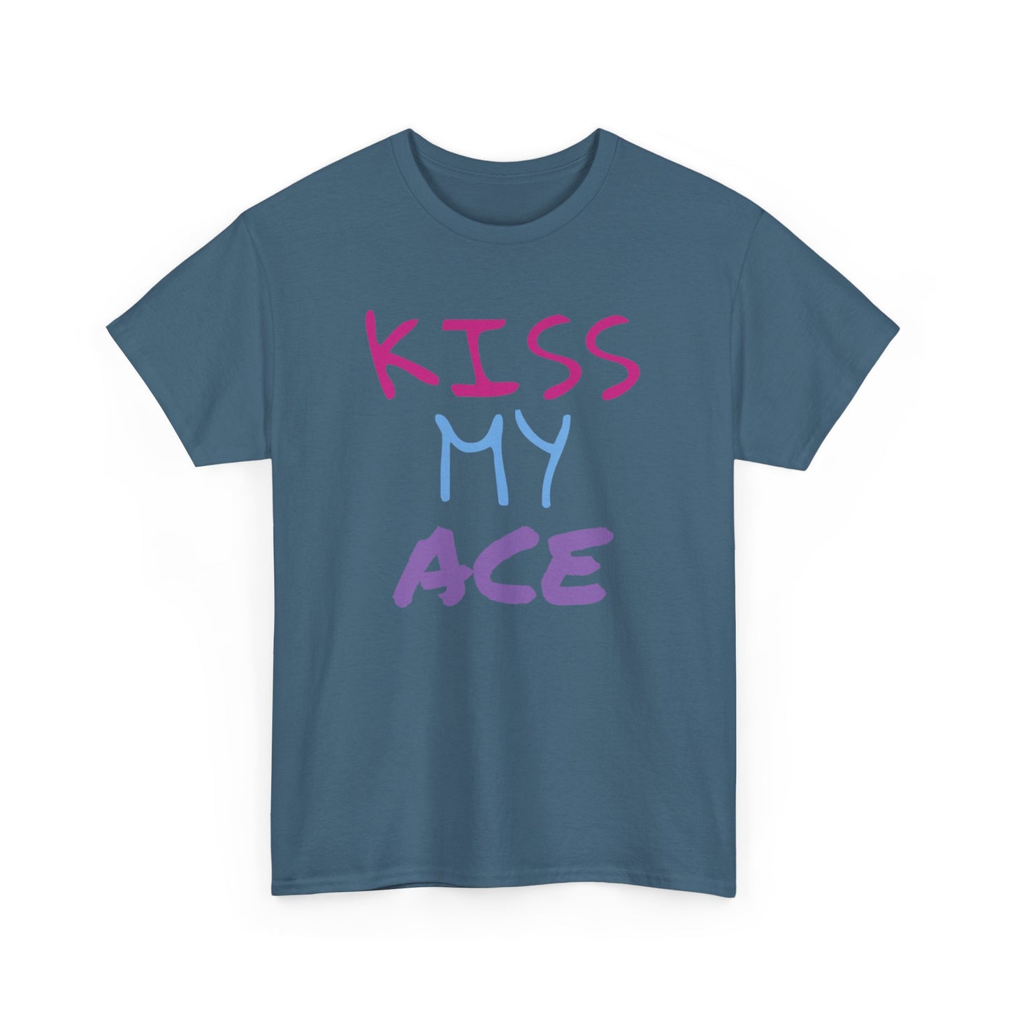 Kiss My Ace Printed tshirt