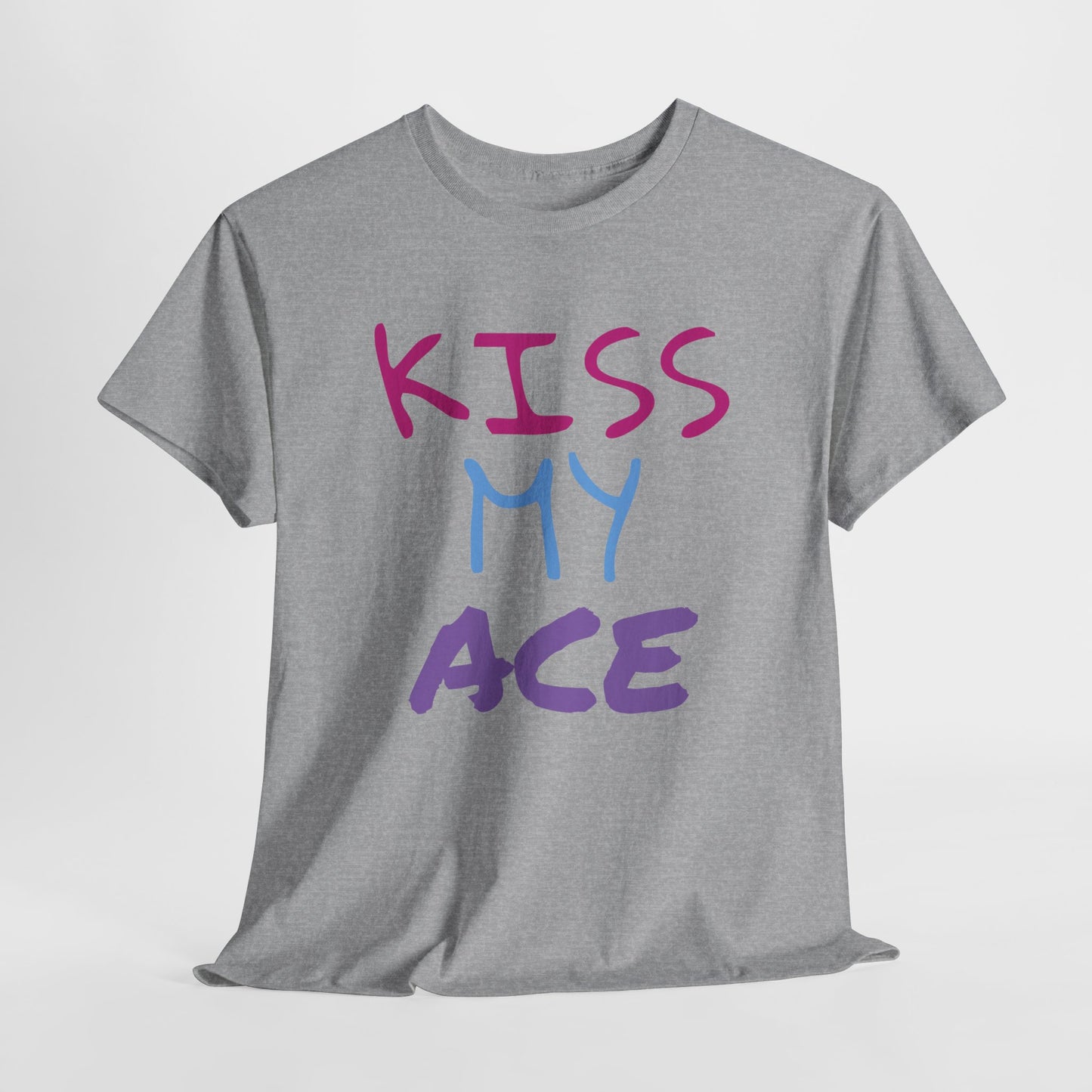 Kiss My Ace Printed tshirt