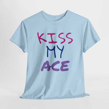 Kiss My Ace Printed tshirt