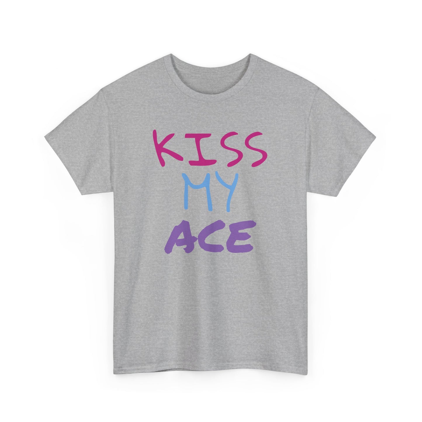 Kiss My Ace Printed tshirt