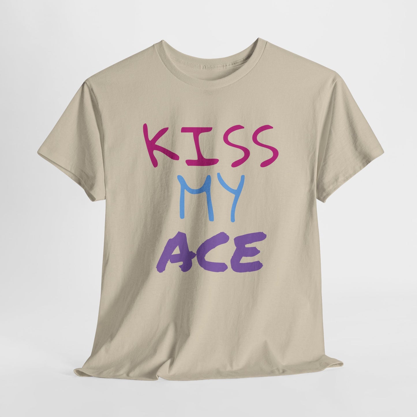 Kiss My Ace Printed tshirt