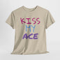 Kiss My Ace Printed tshirt
