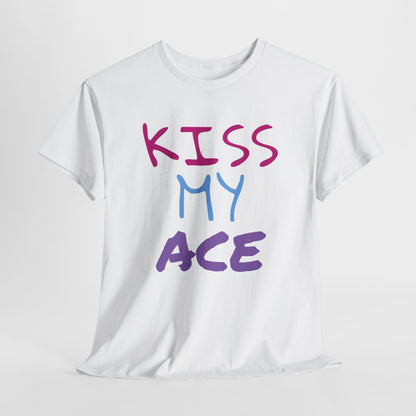 Kiss My Ace Printed tshirt