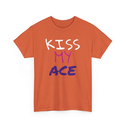 Kiss My Ace Printed tshirt