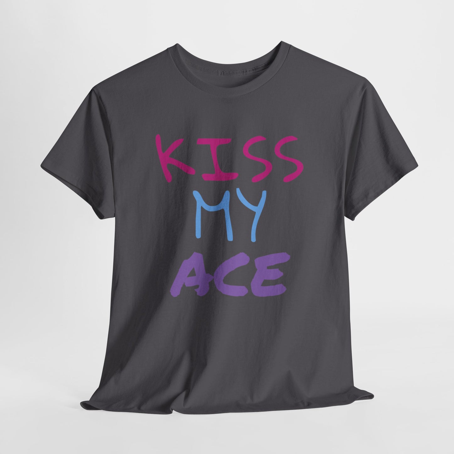 Kiss My Ace Printed tshirt