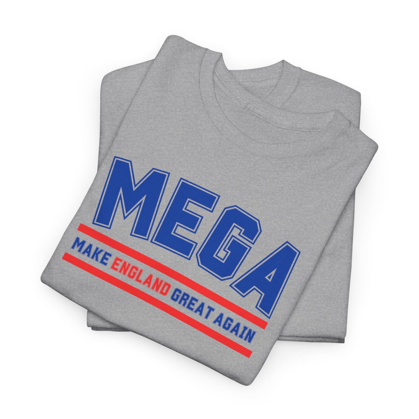 MEGA Make England Great Again T-Shirt Bold Statement Tee for Proud English and British Political Shirt in 8 Colours Stand Out & Inspire!