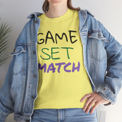 Game Set Match Tennis Printed t-shirt
