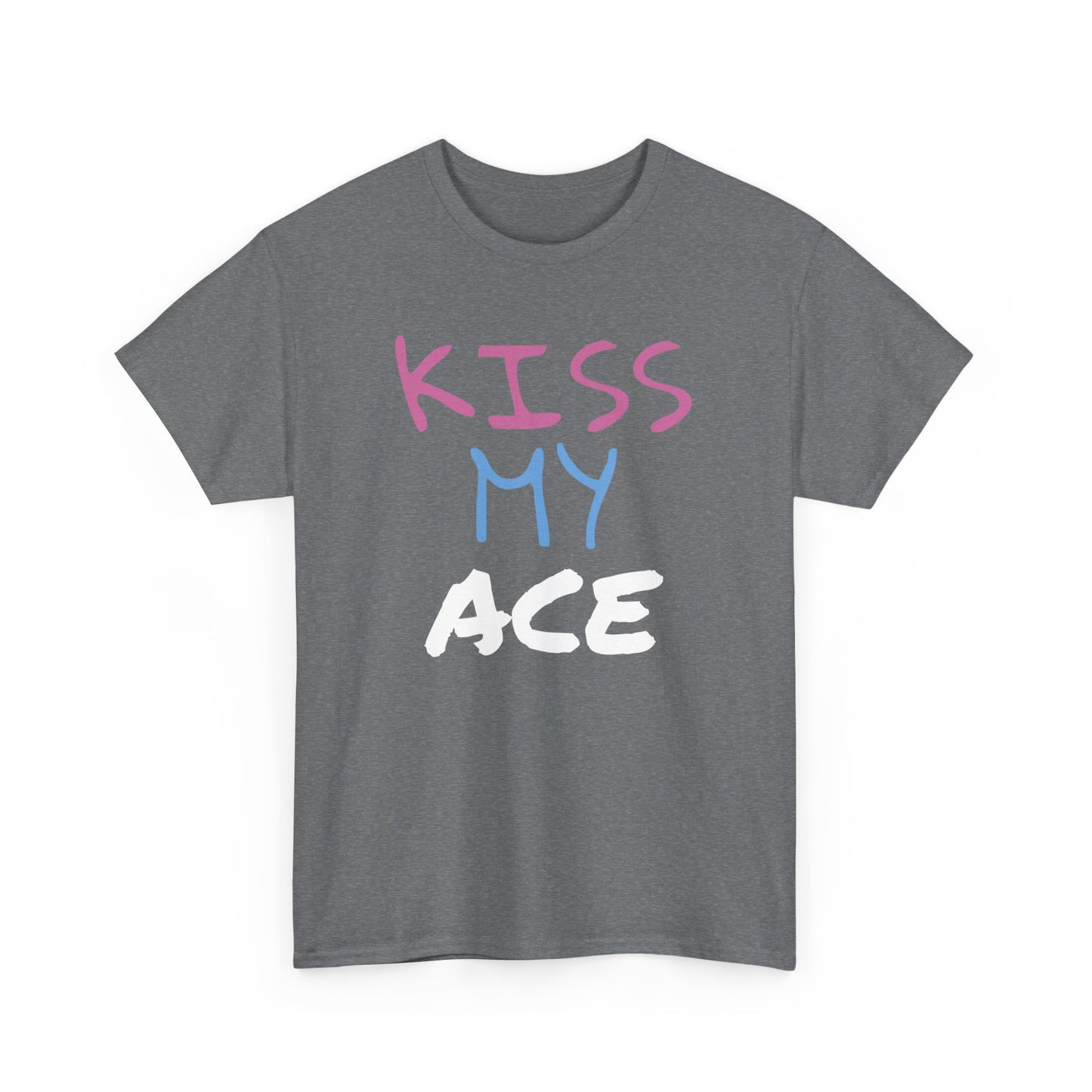 Kiss My Ace Printed tshirt