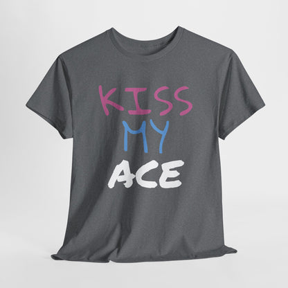 Kiss My Ace Printed tshirt