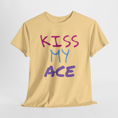 Kiss My Ace Printed tshirt
