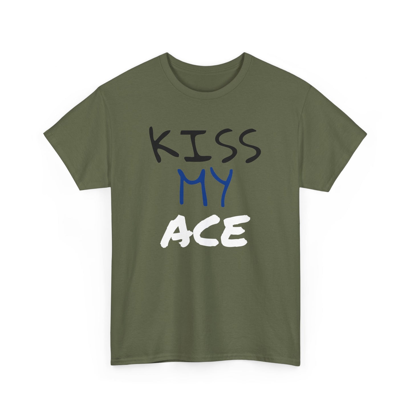 Kiss My Ace Printed tshirt