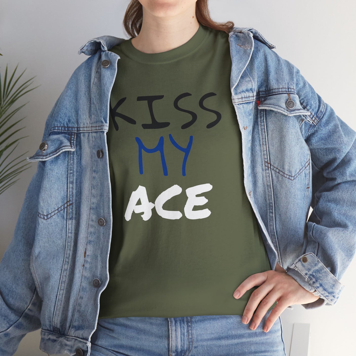 Kiss My Ace Printed tshirt