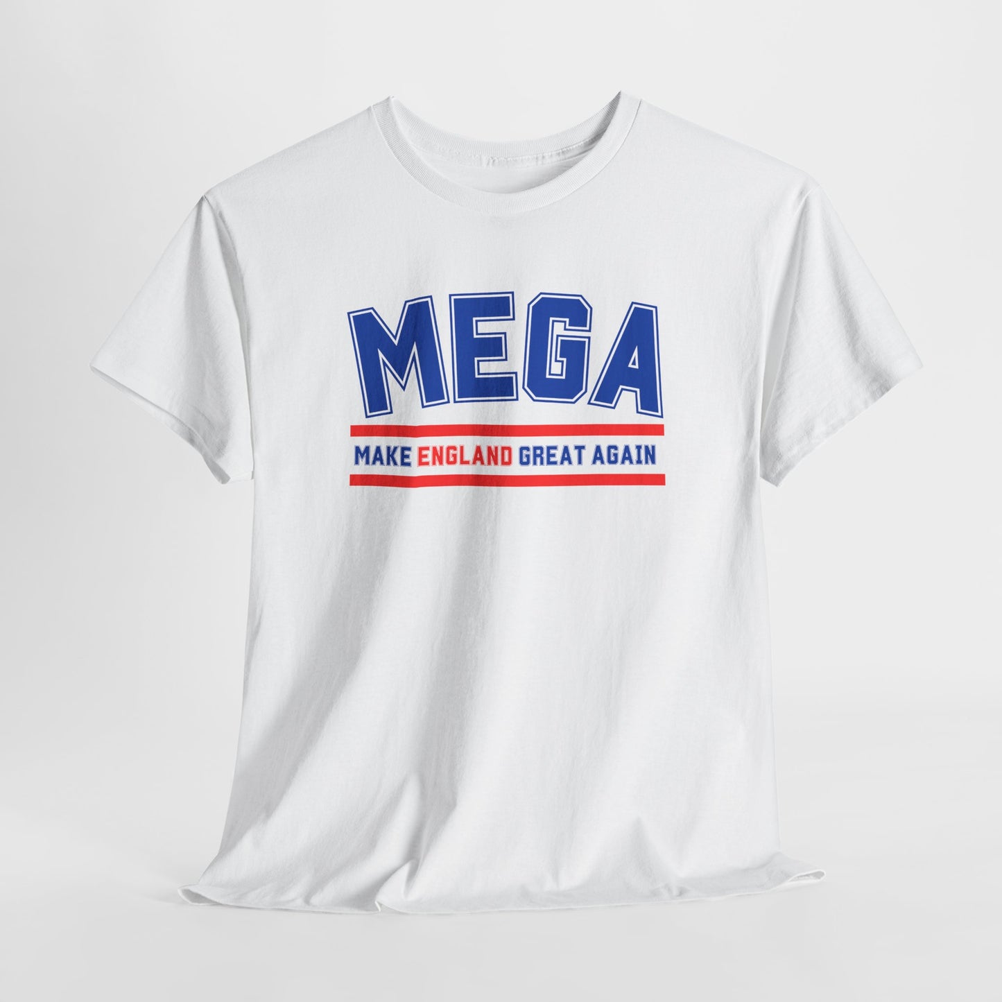 MEGA Make England Great Again T-Shirt Bold Statement Tee for Proud English and British Political Shirt in 8 Colours Stand Out & Inspire!