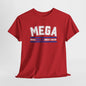 MEGA Make England Great Again T-Shirt Bold Statement Tee for Proud English and British Political Shirt in 8 Colours Stand Out & Inspire!