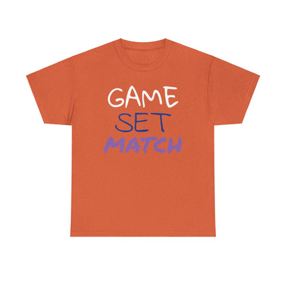 Game Set Match Tennis Printed t-shirt